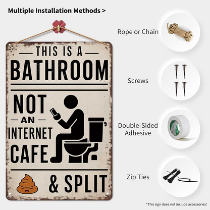 Funny bathroom sign -8X12inch